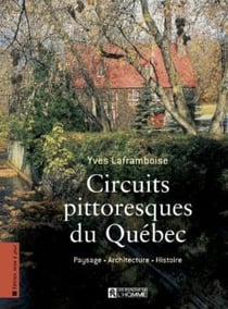 Circuits pittoresques du Québec