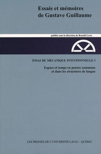 Essais et memoires de gustave guillaume v 01