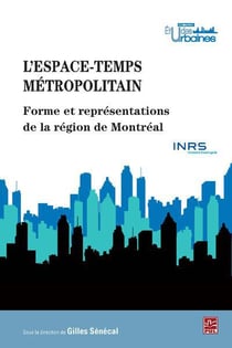 L'espace-temps metropolitain