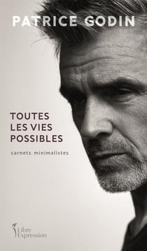 Toutes les vies possibles. carnets minimalistes