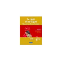 CAHIER DU PARTICIPANT - MIEUX GERER SA COLERE ET SA FRUSTATION
