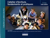 ATELIER D'ÉCRITURE, FONDEMENTS ET PRATIQUES