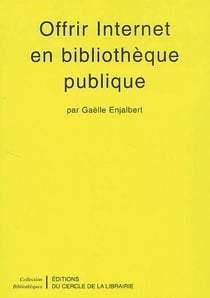 Offrir Internet en bibliothèque publique