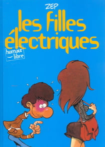 Les filles electriques t.1