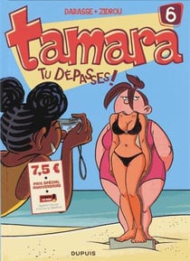 Tamara Tome 6 - tu dépasses!