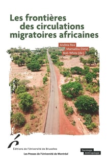 Les frontières des circulations migratoires africaines