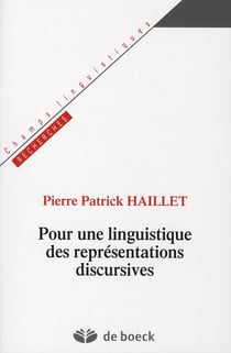 Pour une linguistique des représentations discursives