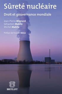 Sûreté nucléaire - droit et gouvernance mondiale