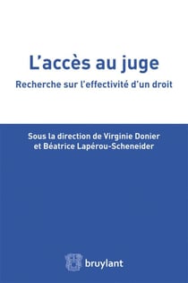 Accès au juge : quelles évolutions?