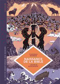 La petite bédéthèque des savoirs Tome 23 : naissance de la Bible