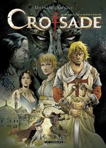 Croisade : Intégrale vol.1 : Tomes 1 à 4 : cycle Hiérus Halem