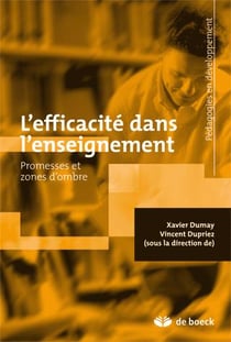 L'efficacité dans l'enseignement : Promesses et zones d'ombre