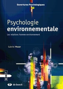 Psychologie environnementale : Aspects des relations homme-environnement