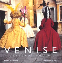 Venise - carnaval secret