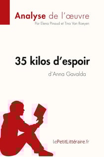 35 kilos d'espoir d'Anna Gavalda