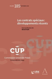 LES CONTRATS SPECIAUX : DEVELOPPEMENTS RECENTS