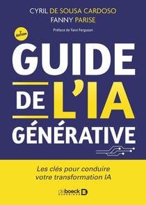 Guide de l'IA générative : Les clés pour conduire votre transformation IA