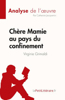 Chère mamie au pays du confinement, de Virginie Grimaldi