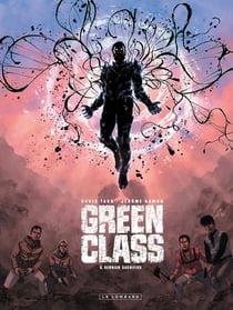 Green class Tome 5 : Dernier sacrifice