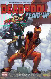 Deadpool Team up Tome 2 : amis pour la vie