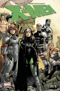 X-Men : l'ère X