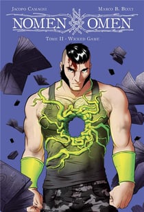 Nomen Omen Tome 2 : wicked game