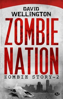 Zombie story Tome 2 : zombie nation