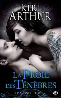 Risa Jones Tome 4 : la proie des ténèbres