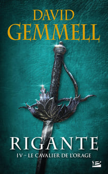 Rigante Tome 4 : le cavalier de l'orage