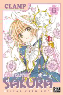 Card captor Sakura - clear card arc Tome 6