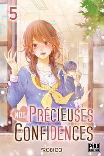 Nos précieuses confidences Tome 5