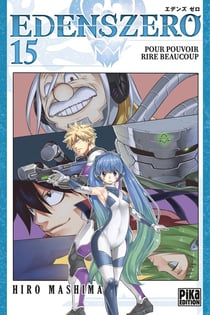 Edens zero Tome 15 : pour pouvoir rire beaucoup