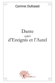 Dante - ereignis et l'autel