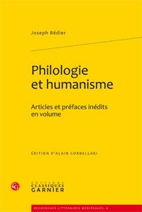 Philologie et humanisme - articles et préfaces inédits en volume