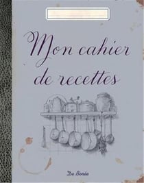 Mon cahier de recettes