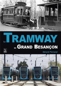 Le tramways du grand Besançon