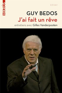 J'ai fait un rêve