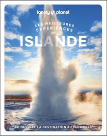 Les meilleures expériences : Islande