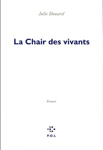 La chair des vivants