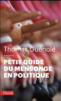 Petit guide du mensonge en politique