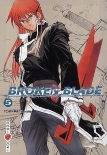 Broken blade Tome 5