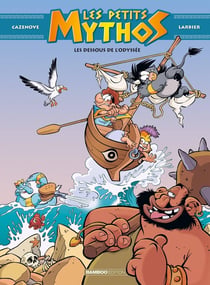 Les Petits Mythos Tome 6 : les dessous de l'Odyssée