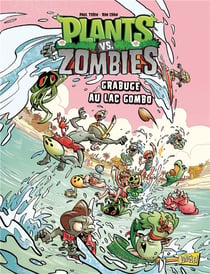 Plants vs Zombies Tome 10 : grabuge au lac Gombo
