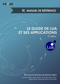 Le guide de Lua et ses applications - manuel de référence (2e édition)