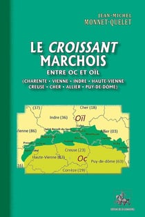 Le croissant marchois - entre oc et oïl
