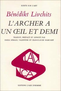 Archer a un oeil et demi (l')