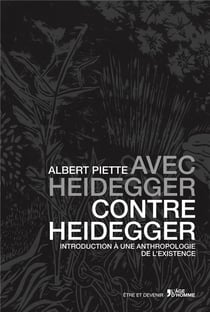 Avec heidegger contre heidegger