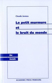Le petit murmure et le bruit du monde