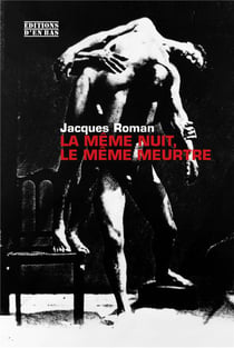La même nuit, le même meurtre