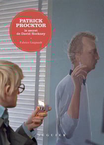 Patrick Procktor- le secret de David Hockney